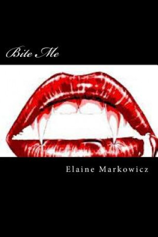 Carte Bite Me Mrs Elaine C Markowicz