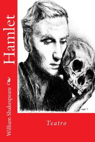 Knjiga Hamlet: Teatro William Shakespeare