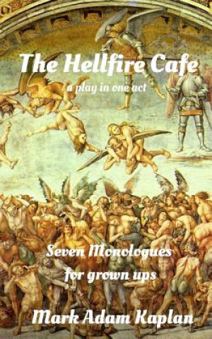 Book The Hellfire Cafe Mark Adam Kaplan