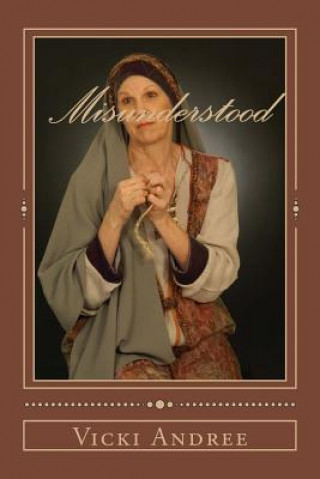 Knjiga Misunderstood Vicki Andree
