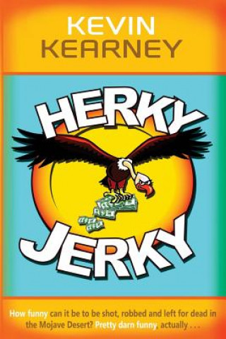 Kniha Herky Jerky Kevin Kearney