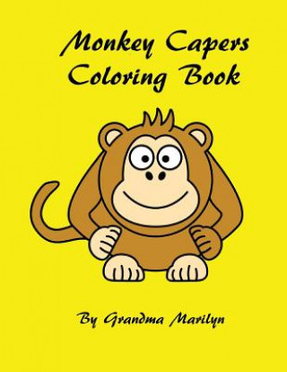 Book Monkey Capers Coloring Book Grandma Marilyn