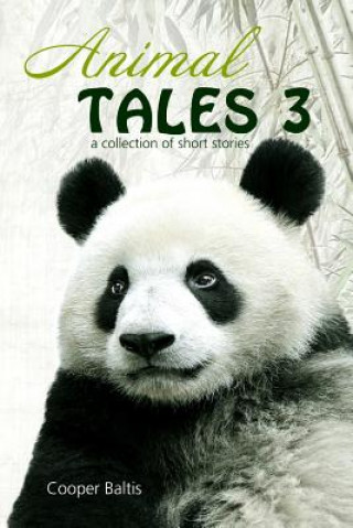 Libro Animal Tales 3: A collection of stories for English Language Learners (A Hippo Graded Reader) Cooper Baltis