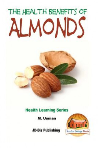 Książka Health Benefits of Almonds M Usman
