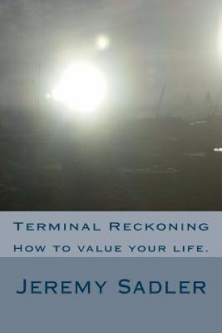 Knjiga Terminal Reckoning Jeremy Sadler