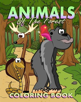 Carte Animals Coloring Book: Animals Of The Forest Janey Taylor