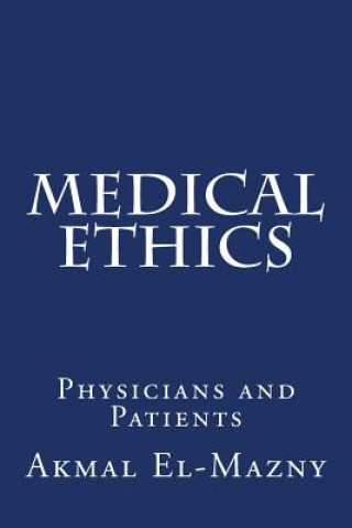 Livre Medical Ethics Akmal El-Mazny