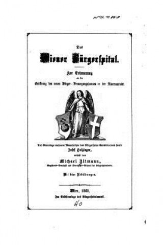 Buch Das Wiener Bürgerspital Josef Holzinger