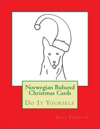 Könyv Norwegian Buhund Christmas Cards: Do It Yourself Gail Forsyth