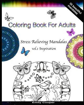Kniha Adult Coloring Book - Stress Relieving Mandalas vol. 1 Inspiration Emily Cooper
