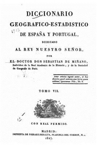 Książka Diccionario geografico-estadistico de Espa?a y Portugal - Tomo VII Sebastian De Minano y Bedoya