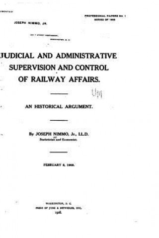 Carte Judicial and Administrative Supervision and Control of Railway Affairs Joseph Nimmo
