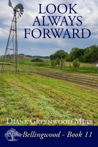 Livre Look Always Forward Diane Greenwood Muir