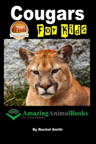 Kniha Cougars For Kids Rachel Smith