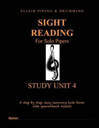 Knjiga Sight Reading Programme: Study Unit 4 Elixir Piping and Drumming