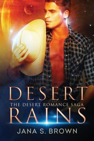 Knjiga Desert Rains Jana S Brown