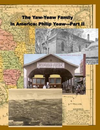 Książka The Yaw-Yeaw Family in America, Vol 6 James R D Yeaw