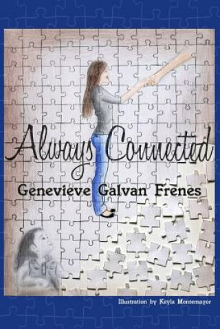 Kniha Always Connected Genevieve Frenes