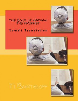 Kniha The Book of Nathan the Prophet: Somali Translation Ti Burtzloff