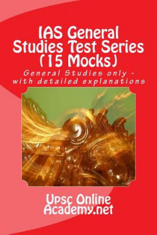 Kniha IAS General Studies Test Series (15 Mocks): General Studies only - with detailed explanations Upsc Online Academy