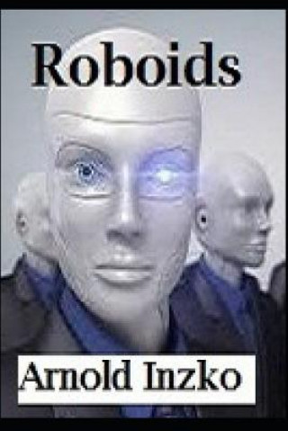 Knjiga Roboids Arnold Inzko