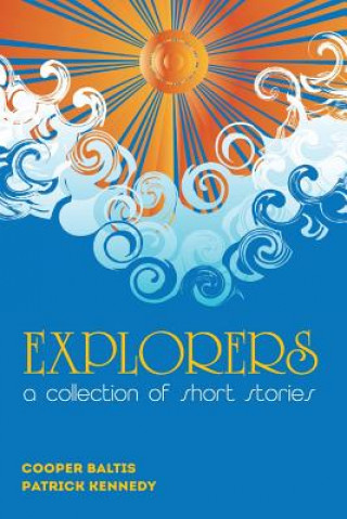 Книга Explorers: A collection of stories for English Language Learners (A Hippo Graded Reader) Cooper Baltis