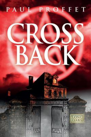 Kniha CrossBack: CrossOver book 2 MR Paul Proffet