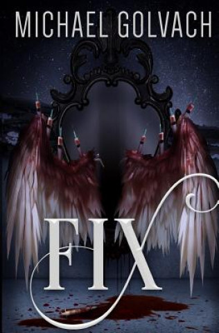 Книга fiX Michael Golvach