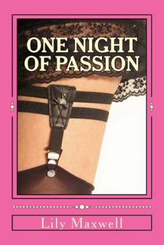 Kniha One Night of Passion Lily Maxwell