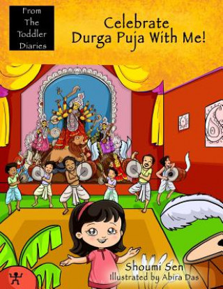 Knjiga Celebrate Durga Puja With Me! Shoumi Sen