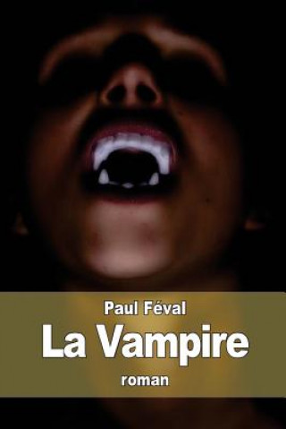 Buch La Vampire Paul Féval