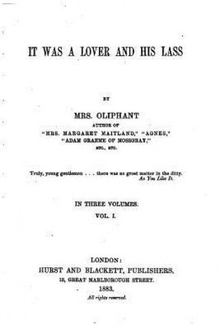 Книга It was a Lover and His Lass Mrs Oliphant