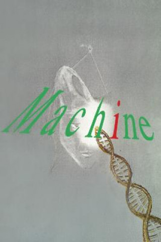 Libro Machine John Julius Candelaria