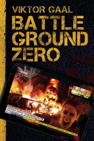 Kniha Battleground ZERO: no adult is safe MR Viktor Gaal