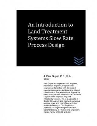 Carte An Introduction to Land Treatment Systems Slow Rate Process Design J Paul Guyer