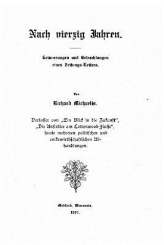 Libro Nach Vierzig Jahren Richard Michaelis