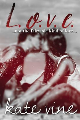 Knjiga L.o.v.e. Kate Vine