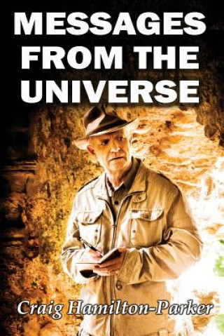 Kniha Messages from the Universe: Seeking the Secrets of Destiny Craig Hamilton-Parker