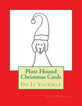 Książka Plott Hound Christmas Cards: Do It Yourself Gail Forsyth