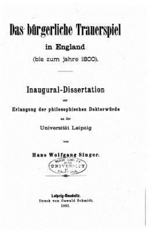 Kniha Das bürgerliche Trauerspiel in England Hans Wolfgang Singer