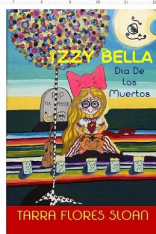 Carte Izzy Bella: Dia De Los Muertos Tarra Flores Sloan