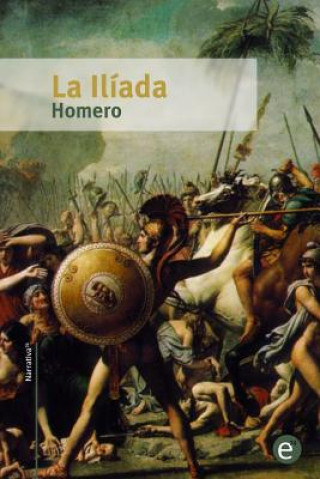 Kniha La Ilíada Homero Homero