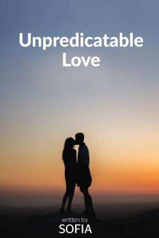 Book Unpredictable Love Sofia