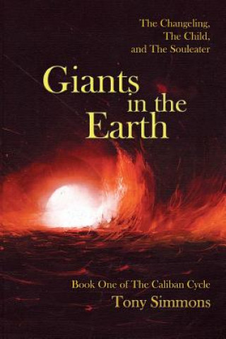 Kniha Giants in the Earth Tony Simmons