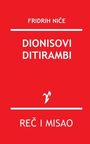 Könyv Dionisovi Ditirambi Fridrih Nice