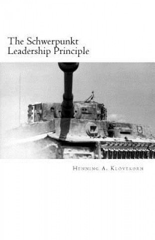 Carte The Schwerpunkt Leadership Principle: Five steps to influencing success Bro Henning Andreas Klovekorn