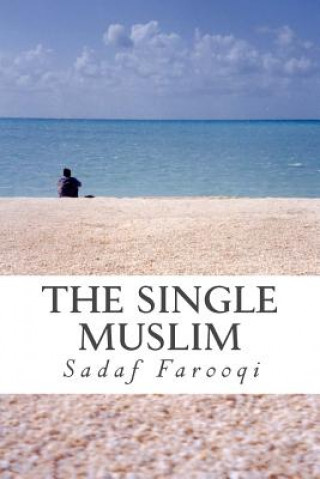 Könyv The Single Muslim Sadaf Farooqi