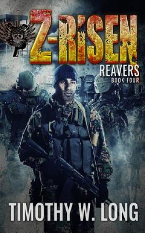 Buch Z-Risen 4: Reavers Timothy W Long