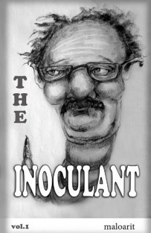 Könyv The Inoculant Maloarit