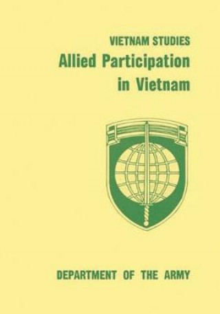 Knjiga Allied Participation in Vietnam Lt Gen Stanley Robert Larsen